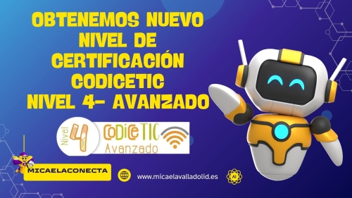 ¡Nuestro centro alcanza el Nivel 4 - Avanzado en la certificación CoDiCe TIC! ¡Nuestro centro alcanza el Nivel 4 - Avanzado en la certificación CoDiCe TIC!